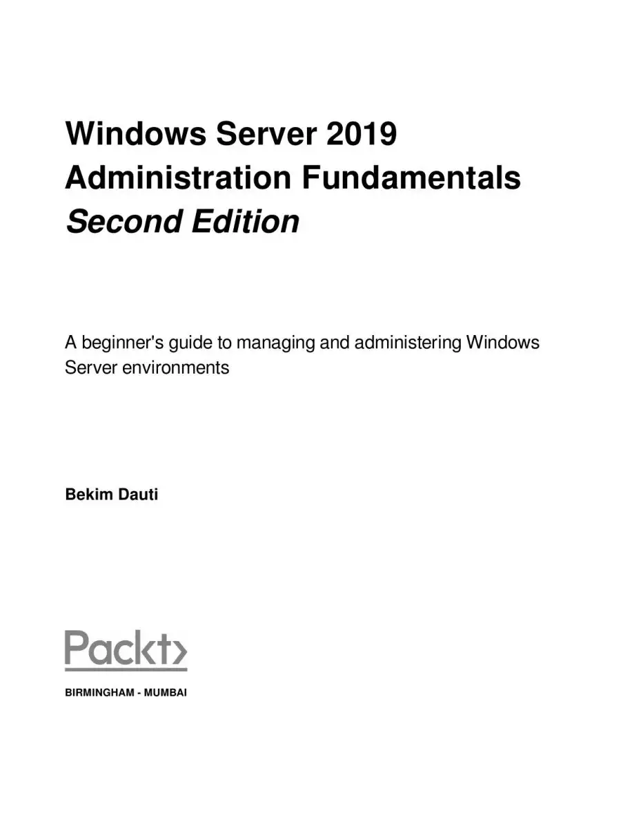 Windows Server 2019 Administration Fu... Packt Publishing 134176113 купить  за 2 425 ₽ в интернет-магазине Wildberries