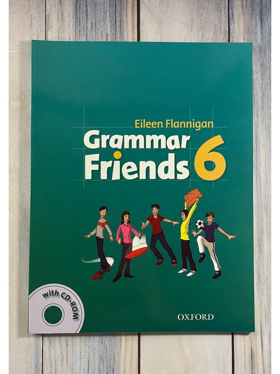 My grammar friends. Grammar friends 6. Grammar friends 1. Grammar friends 3 ответы Eileen Flannigan Oxford. Grammar friends 2.