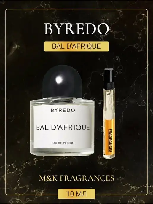 M&K Fragrances Byredo Bal D'afrique духи Байредо бал Африки