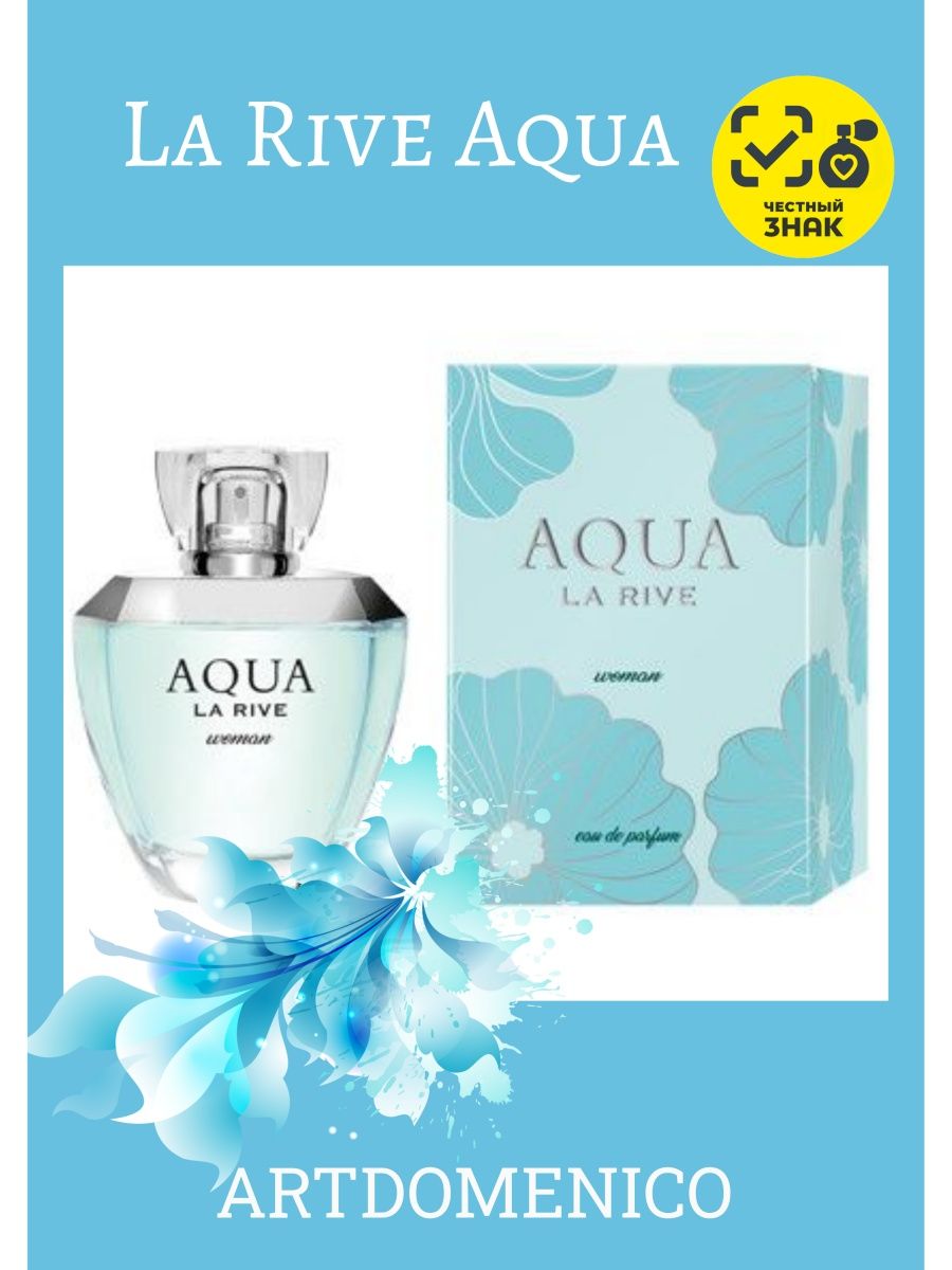 Риве аква. La Rive Aqua woman парфюмированная вода жен.100 мл. La Rive Aqua Bella парфюмерия. La Rive парфюмерная вода Aqua Bella, 100 мл. Ла Рив духи женские голубые круглые.