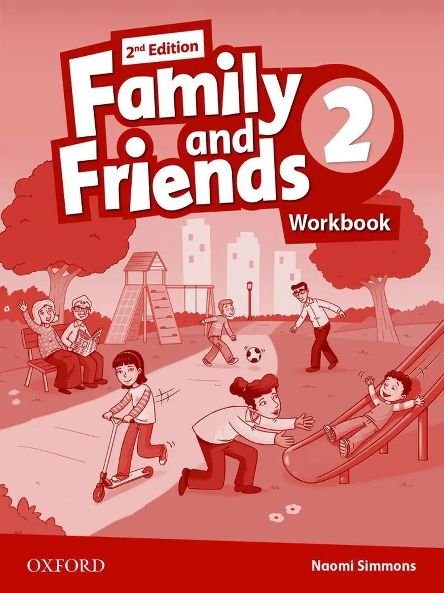 Family and Friends (2nd edition) 2 Workbook Oxford University Press  141301630 купить за 485 ₽ в интернет-магазине Wildberries