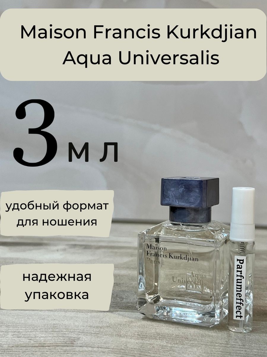 Maison Francis Kurkdjian Aqua Universalis. МК Aqua Univers. Francis-Kurkdjian-Aqua-Universalis красивые фото.