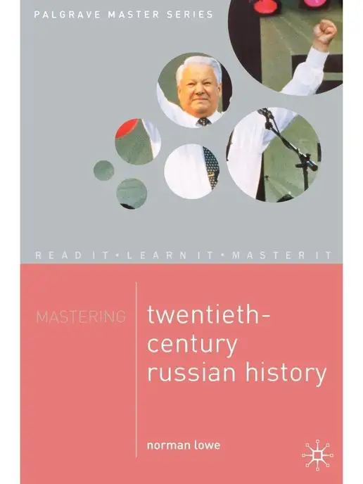 Bloomsbury USA 3PL Mastering Twentieth Century Russian H