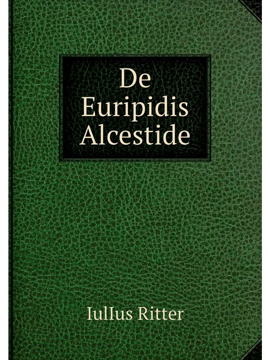 De Euripidis Alcestide