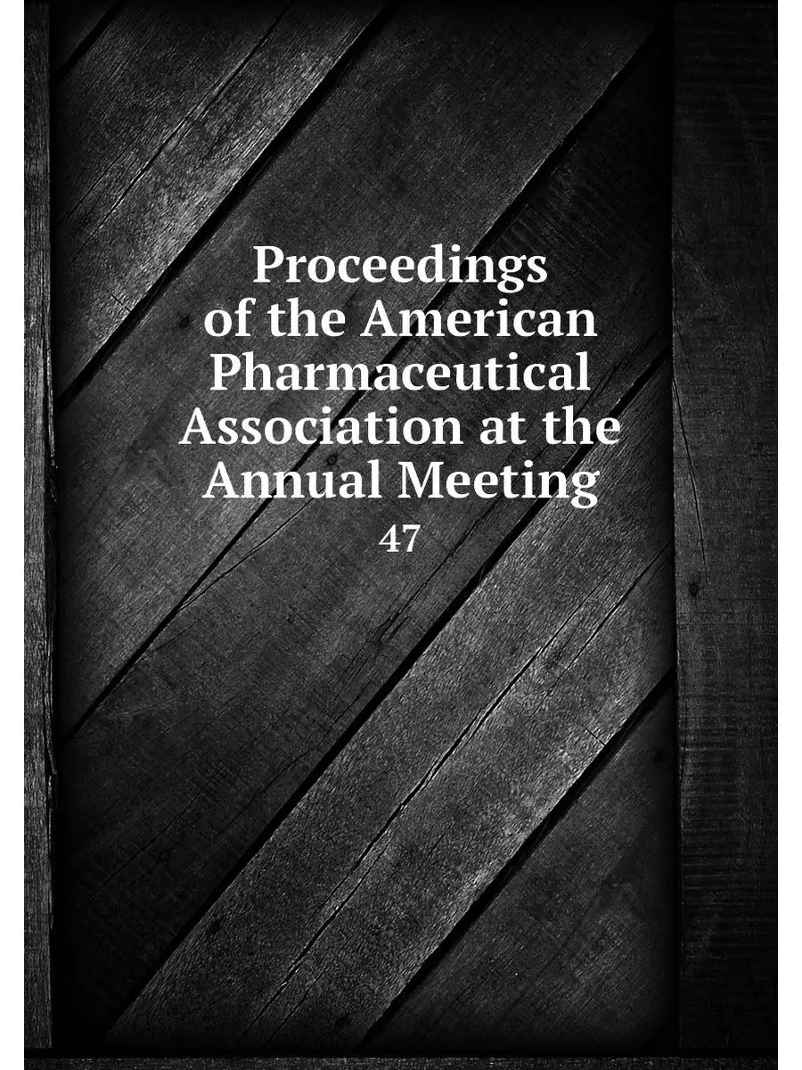 Proceedings of the American Pharmaceu