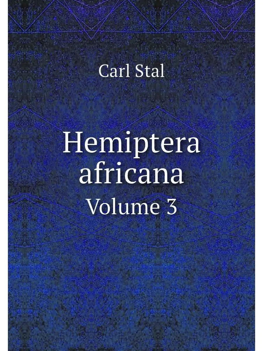 Hemiptera africana. Volume 3