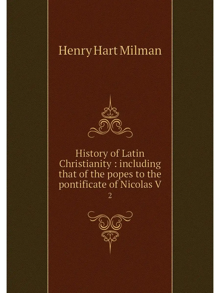 History of Latin Christianity inclu