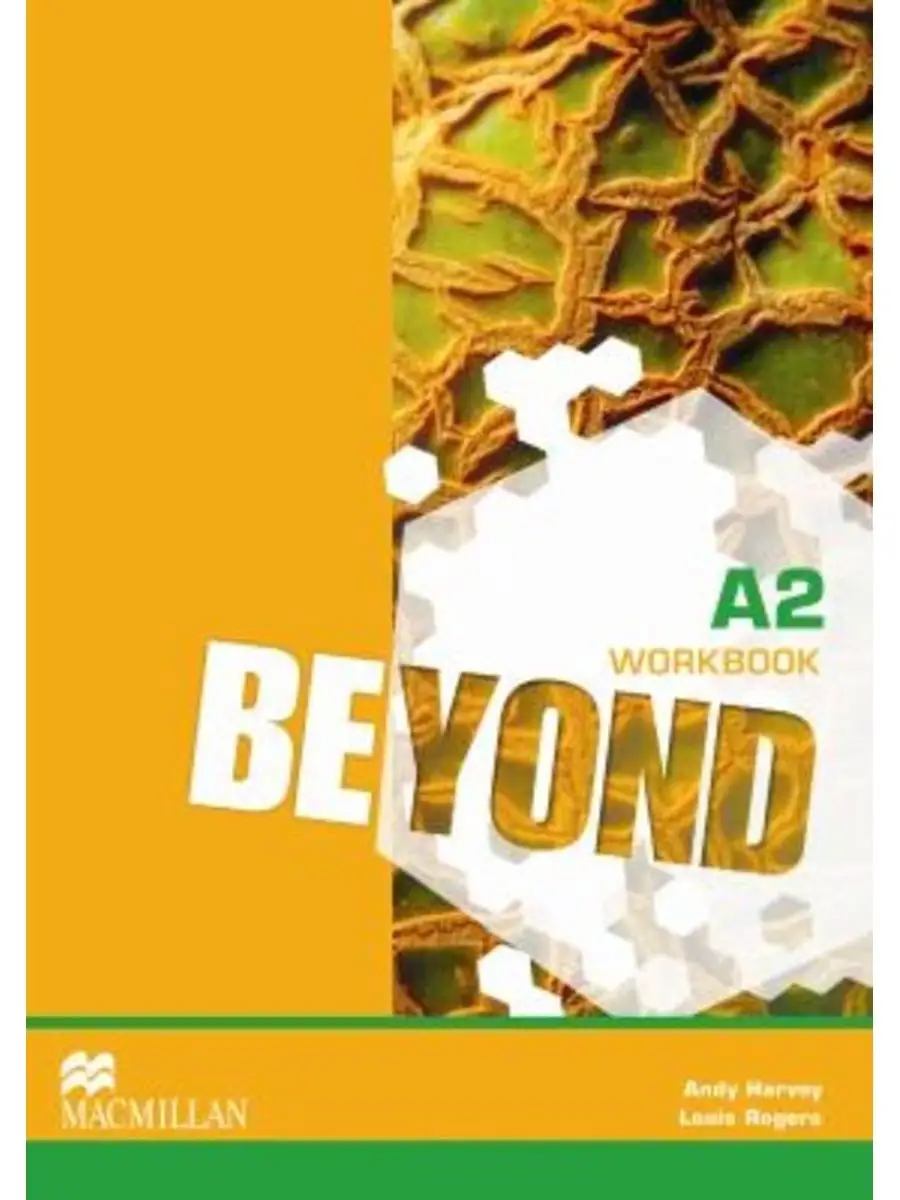 Beyond A2 Workbook Macmillan 148348746 купить за 1 735 ₽ в  интернет-магазине Wildberries