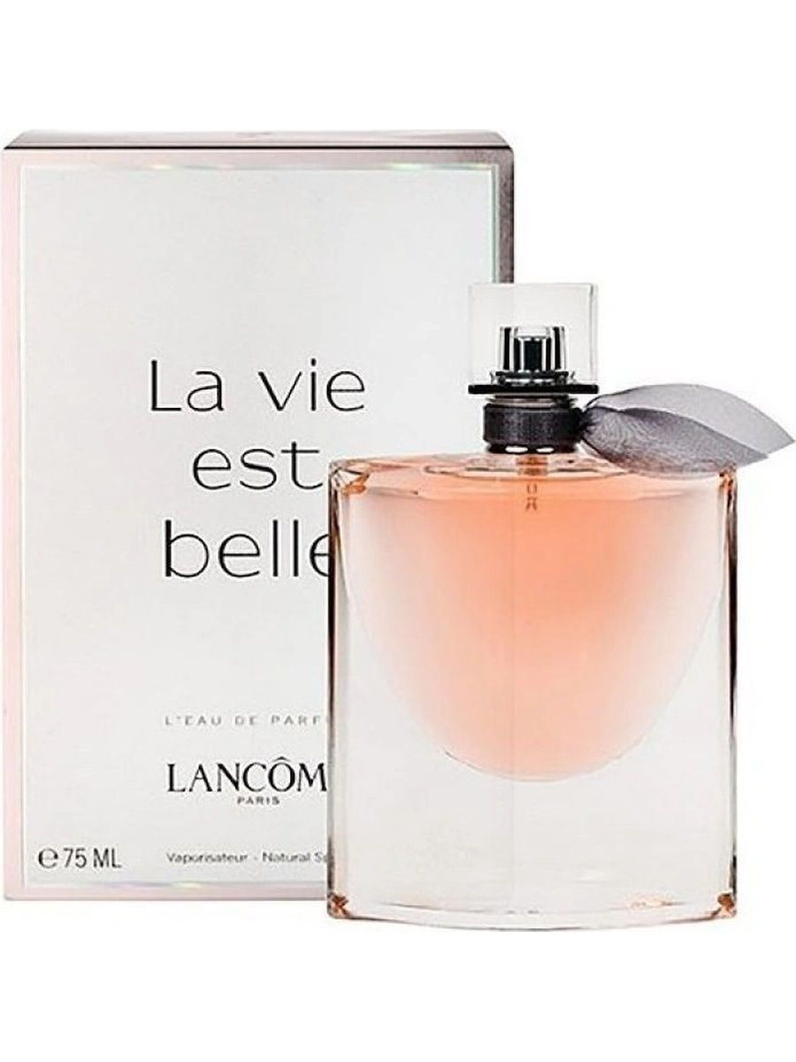 Parfum de la vie. Духи Lancome la vie est. La vie est Belle Lancome 75 ml. Духи ланком la vie est Belle 75мл. Ланком ла Виста Бель 75 мл.