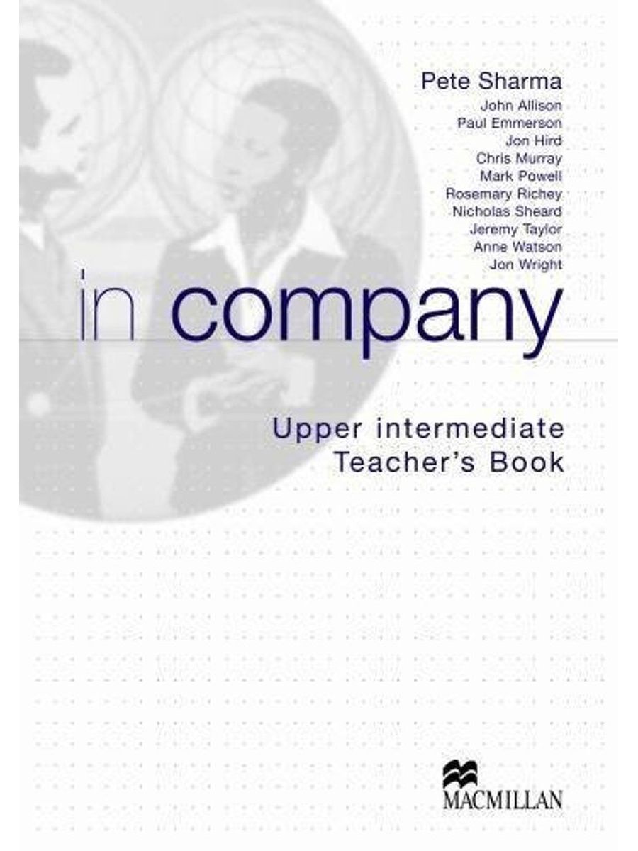 Life upper intermediate. In Company Upper Intermediate second Edition. Учебники Macmillan Upper-Intermediate. Учебник по английскому Upper Intermediate. Upper Intermediate book.