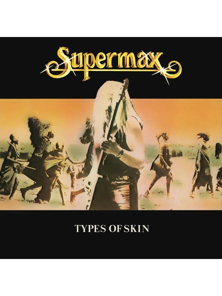 Supermax types of. Supermax "types of skin". Supermax album type of skin. Supermax ‎– types of skin lp. Supermax "meets the almighty".