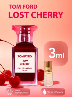 Духи Tom Ford Lost Cherry масло 3 мл Dissolve 153132553 купить за 295 ₽ в интернет-магазине Wildberries