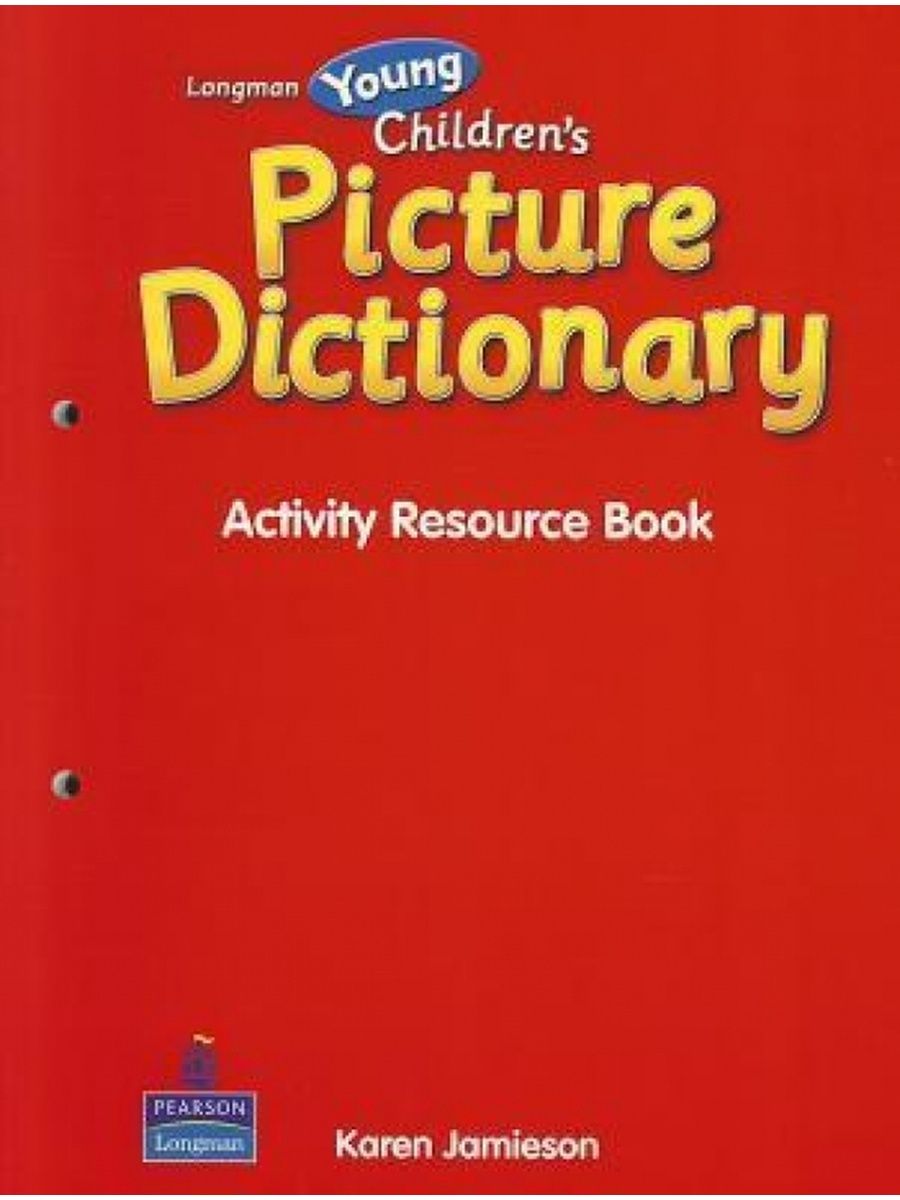 Children's picture dictionary. Лонгман picture Dictionary. Longman children's picture Dictionary Red. Longman_children_39_s_picture_Dictionary. Longman children's picture Dictionary WBK 2.