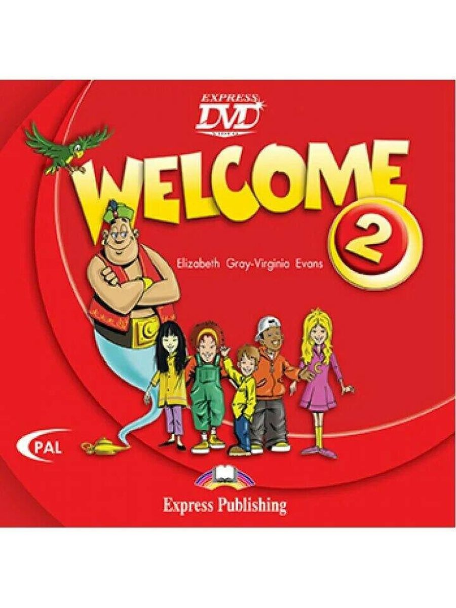 Virginia evans. Welcome учебник. Welcome 2. Welcome 2 Express Publishing. Welcome 2 Workbook.