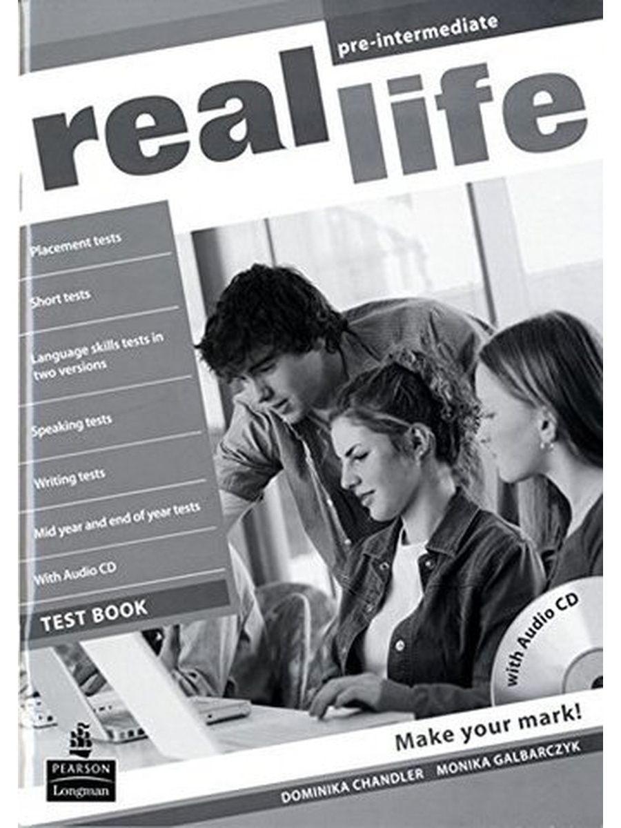 Students book cd. Real Life учебник. Pre Intermediate a Global School. Test book. Ответы Глобал интермедиат Линдси.